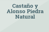 Castaño y Alonso Piedra Natural