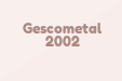 Gescometal 2002