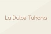 La Dulce Tahona