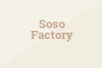 Soso Factory