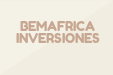 BEMAFRICA INVERSIONES