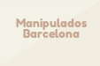 Manipulados Barcelona