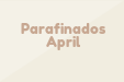 Parafinados April