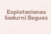 Explotaciones Sadurní Begues