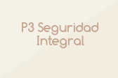 P3 Seguridad Integral